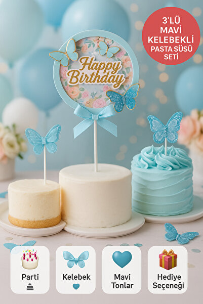 TOYFEST Mavi Kelebekli Happy Birthday Pasta Süsü – 3’lü Simli Fiyonklu Zarif ...