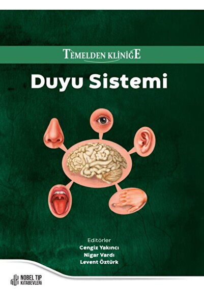Nobel Tıp Kitabevleri Temelden Kliniğe Duyu Sistemi