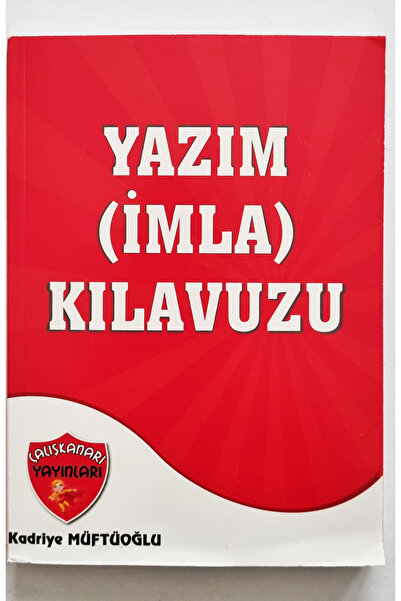 Çalışkan Arı Yayınları Yazım Kılavuzu / İmla Kılavuzu / Noktalama İşaretleri ...