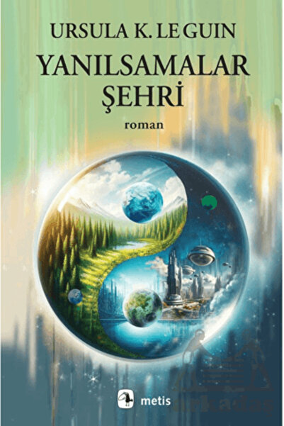 Metis Yayınları Yanılsamalar Şehri