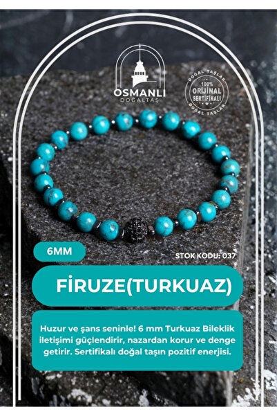 OSMANLI DOĞAL TAŞ Certified Turquoise (Turquoise) Natural Stone Bracelet 6mm 037