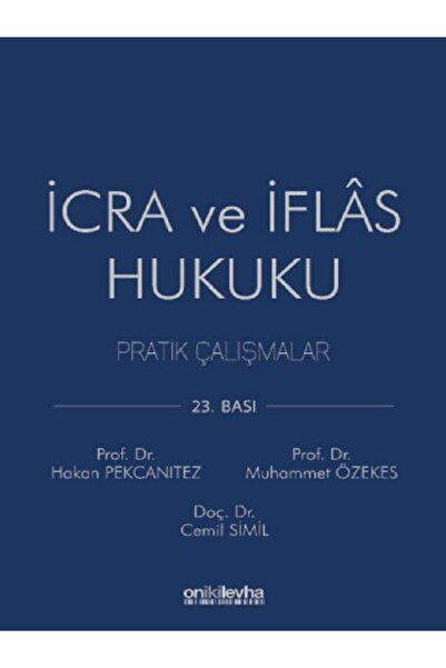 Genel Markalar İcra ve İflas Hukuku Pratik Çalışmalar / Cemil Simil / On İki Levha Yayınları / 9786254326875