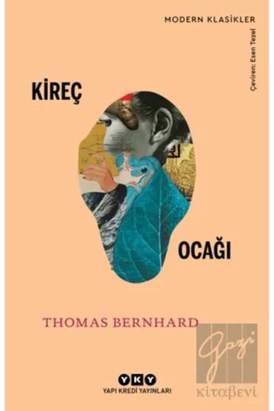 Yapı Kredi Yayınları Kireç Ocağı Modern Klasikler Thomas Bernhard