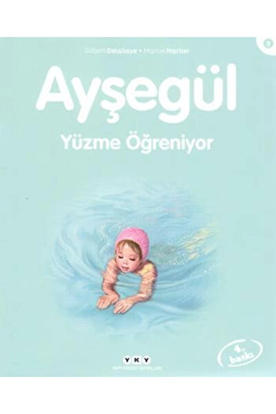 Yapı Kredi Yayınları Ayşegül Yüzme Öğreniyor