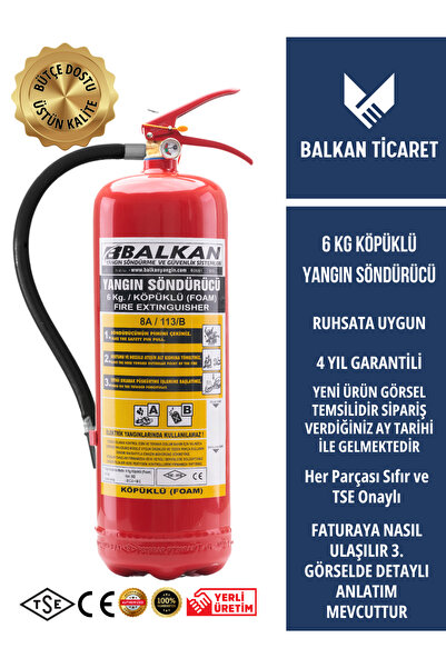 Balkan Ticaret YANGIN SÖNDÜRME TÜPÜ 6KG KÖPÜKLÜ TSE HYB CE BELGELİ RUHSATA UYGUN