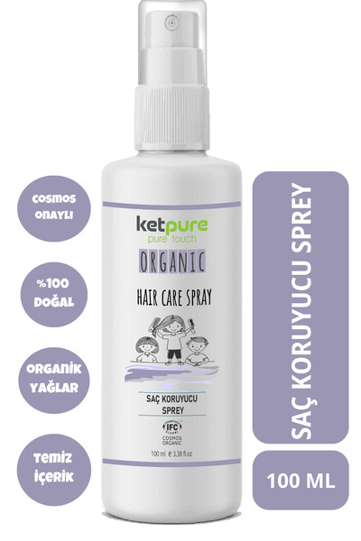 ketpure Doğal ve Organik İçerikli Saç Koruyucu Sprey - Çocuklar İçin Güvenli ...