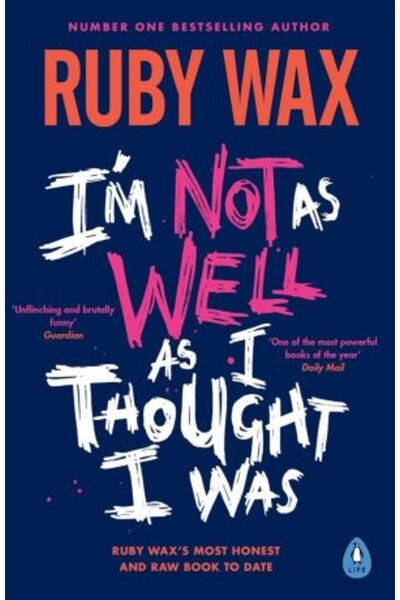 PENGUİN I'm Not as Well as I Thought I Was