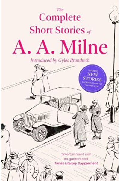 Duckworth Complete Short Stories of A. A. Milne