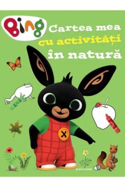 Editura Bookzone Bing. Cartea mea cu activitati in natura, Antonia