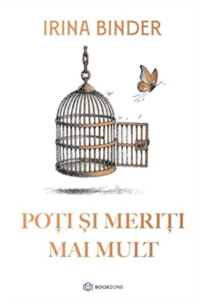 Editura Bookzone You can and deserve more, Irina Binder