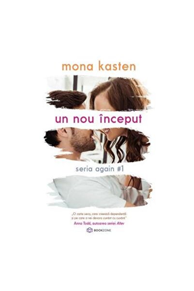 Editura Bookzone Un nou inceput. Seria Again, volumul 1, Mona Kaste