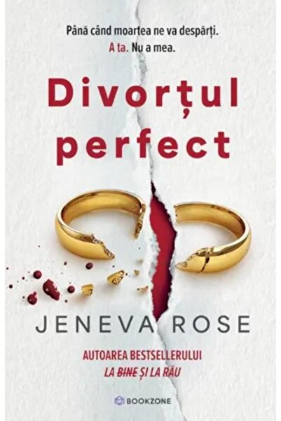 Editura Bookzone Divortul perfect, Jeneva Rose