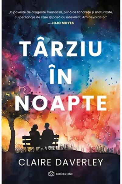 Editura Bookzone Tarziu in noapte, Claire Daverley