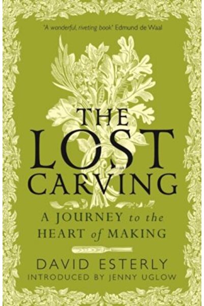 Duckworth Lost Carving: A Journey to the Heart of Making