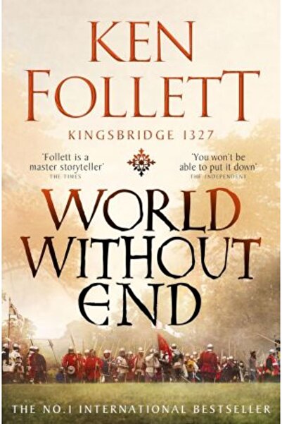 Pan Books Kingsbridge Novels 2: World Without End