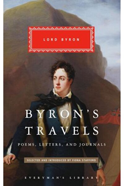 Everyman Byron's Travels (Everyman's Library)