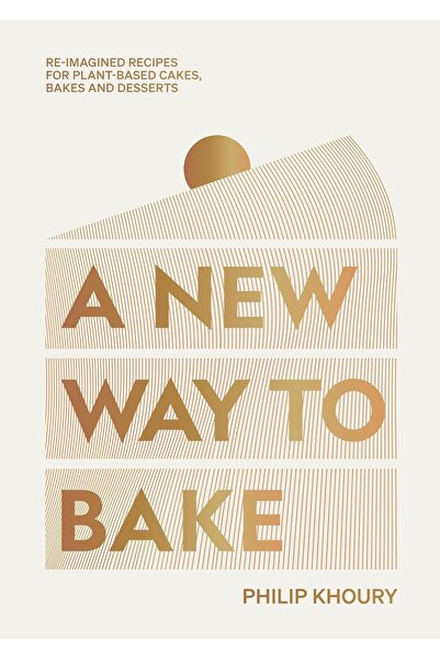 Quadrille Publishing طريقة جديدة للخبز: وصفات مُبتكرة للكعكات والمخبوزات والح...