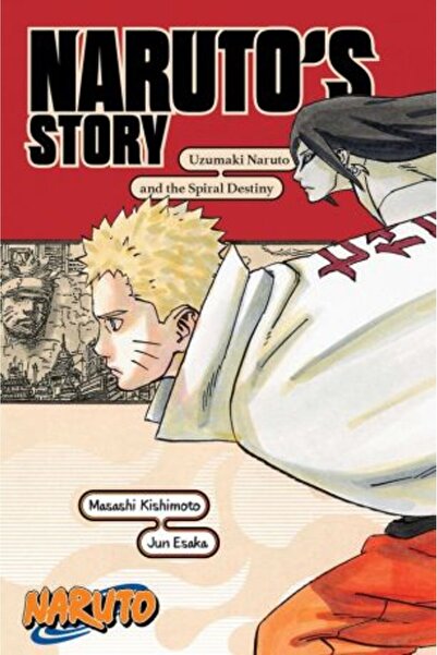 Viz Media Naruto: Naruto's Story - Uzumaki Naruto and the Spiral Destiny (Naruto Novels)