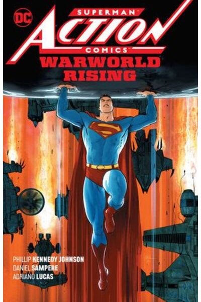 DC COMICS Superman: Action Comics Vol. 1: Warworld Rising