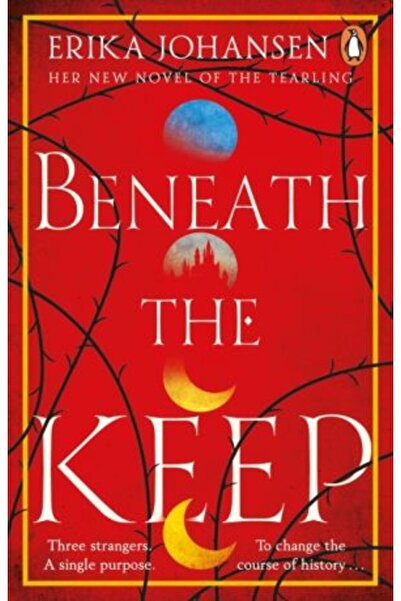 PENGUİN Tearling: Beneath the Keep