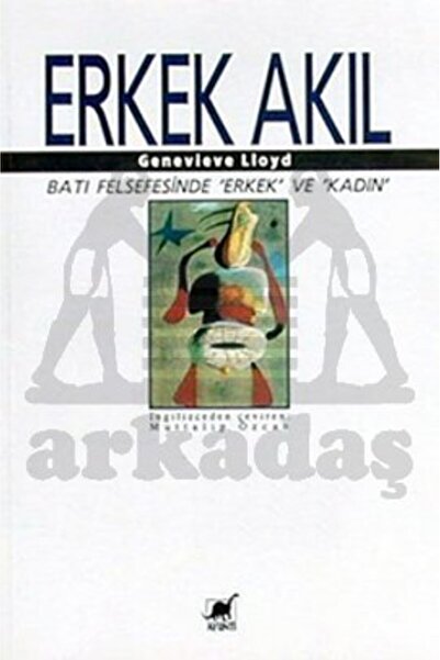 Ayrıntı Yayınları Erkek Akıl; Batı Felsefesinde