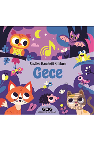 Yapı Kredi Yayınları Sesli Ve Hareketli Kitabım - Gece