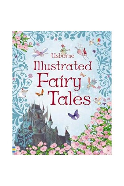 Usborne Publishing Illustrated Fairy Tales
