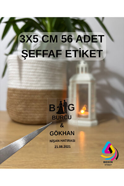 BEGİN ETİKET Kişiye Özel Şeffaf Etiket Nişan Düğün Kına Nikah Doğum Günü Özel...