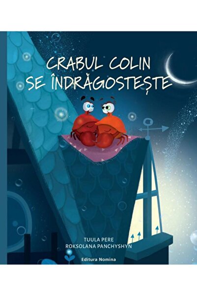 Editura Nomina Crabul Colin se indragosteste, Tuula Pere