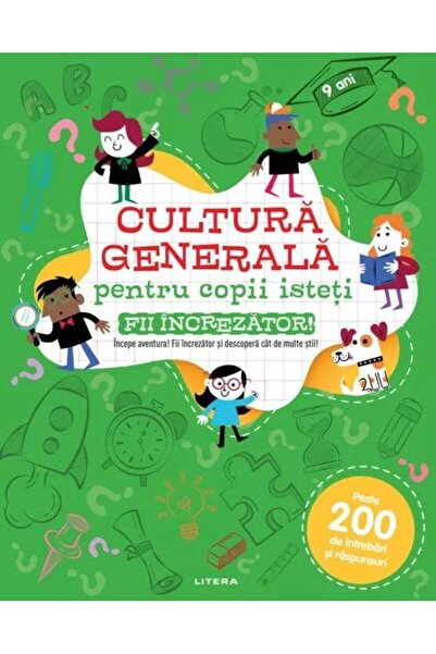 Editura Litera General knowledge for smart kids. Be confident.