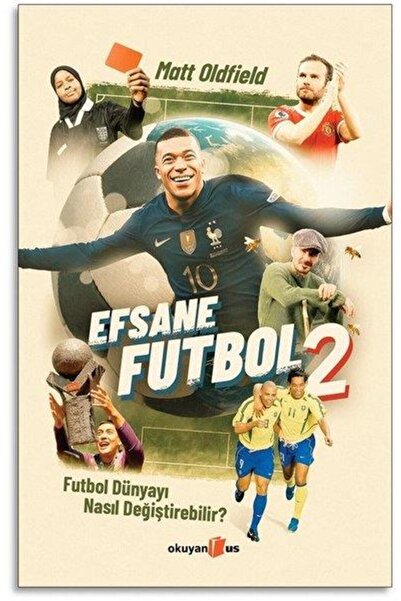 Okuyan Us Yayınevi Efsane Futbol 2