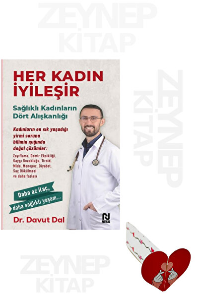 Nesil Yayınları Her Kadın İyileşir (Özel Tasarım Kalp Ayraç Hediye)