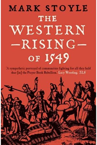 Yale University Press The Western Rising of 1549