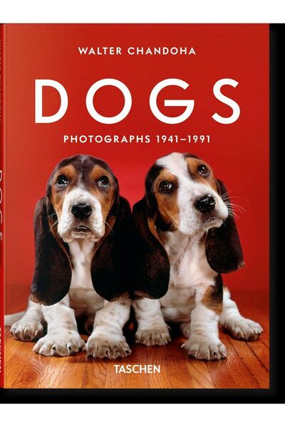 Taschen Walter ChandohaDogsPhotographs 1941–1991