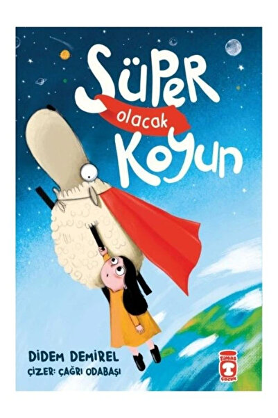 Timaş Çocuk SÜPER OLACAK KOYUN