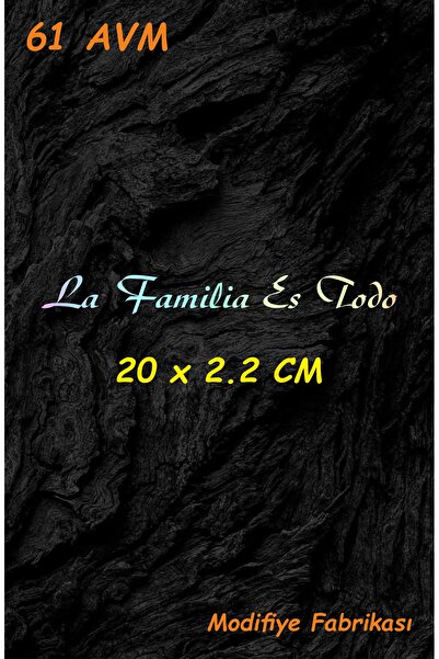 Modifiye Fabrikası Aile Her Şeydir – La Familia Es Todo | 20x2.2 cm Sticker (...