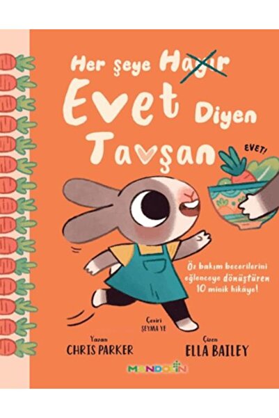 Timaş Yayınları Her Şeye Evet Diyen Tavşan