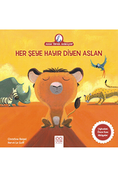 Timaş Yayınları Her Şeye Hayır Diyen Aslan