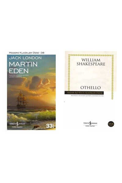 TÜRKİYE İŞ BANKASI KÜLTÜR YAYINLARI Martin Eden Jack London - Othello William...