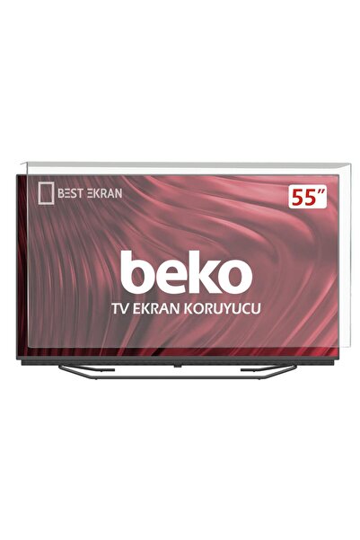 Beko B 855 C Tv 55" inç 139 cm Tv Ekran Koruyucu B855C