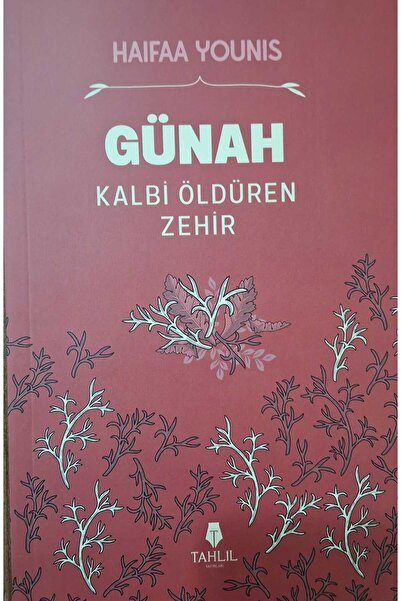Tahlil Yayınları GÜNAH - KALBİ ÖLDÜREN ZEHİR