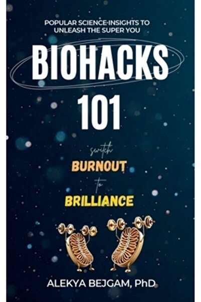 Harpercollins 360 Biohacks 101: Transformă epuizarea în strălucire