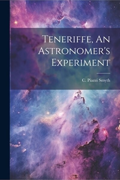 Legare Street Pr Tenerife Experimentul unui astronom