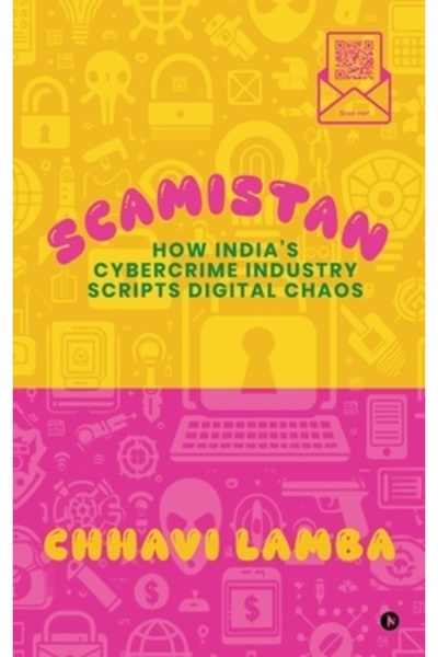 Harpercollins 360 Scamistan: Cum industria criminalității cibernetice din India creează haos digital