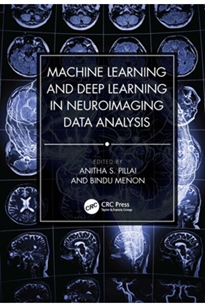 Crc Pr Inc Învățare automată și învățare profundă în analiza datelor de neuro...