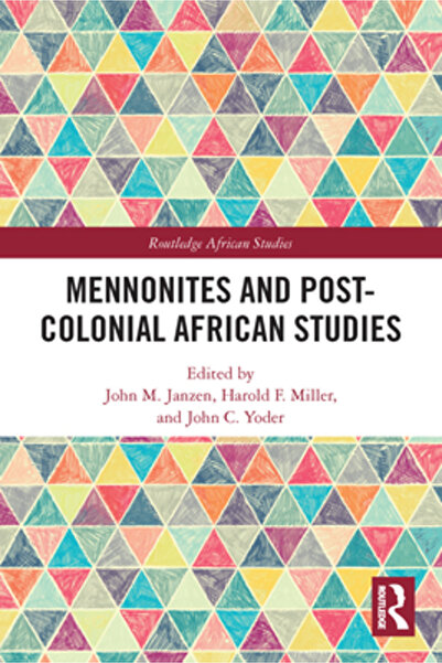 Routledge Menoniții și studiile africane postcoloniale