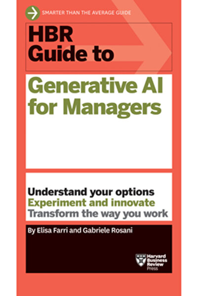 Harvard Business Review Pr Ghidul HBR despre inteligența artificială generativă pentru manageri