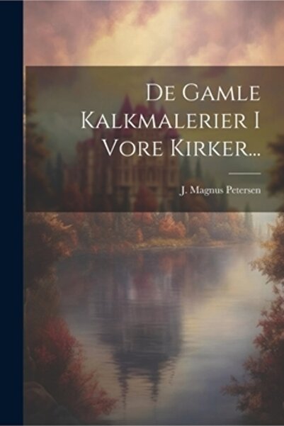 Legare Street Pr De Gamle Kalkmalerier I Vore Kirker...