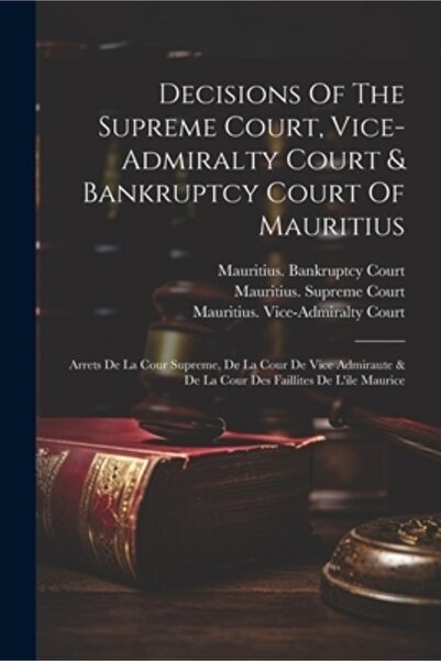 Legare Street Pr Deciziile Curții Supreme, Curții Vice-Admiralității și Curți...