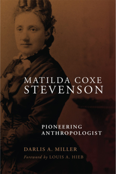Univ Of Oklahoma Pr Matilda Coxe Stevenson: Antropologă pionieră